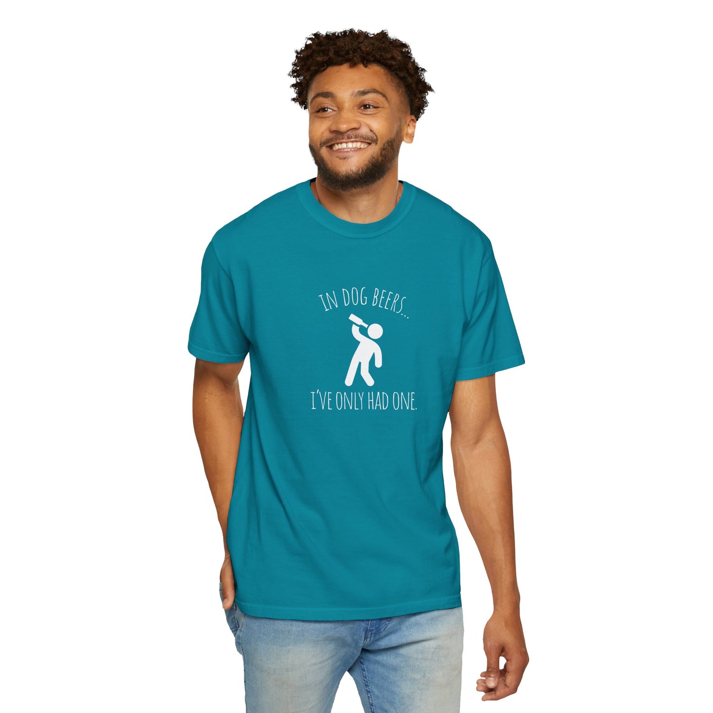 Funny Dog Lovers T-Shirt - "In Dog Beers... I've Only Had One"