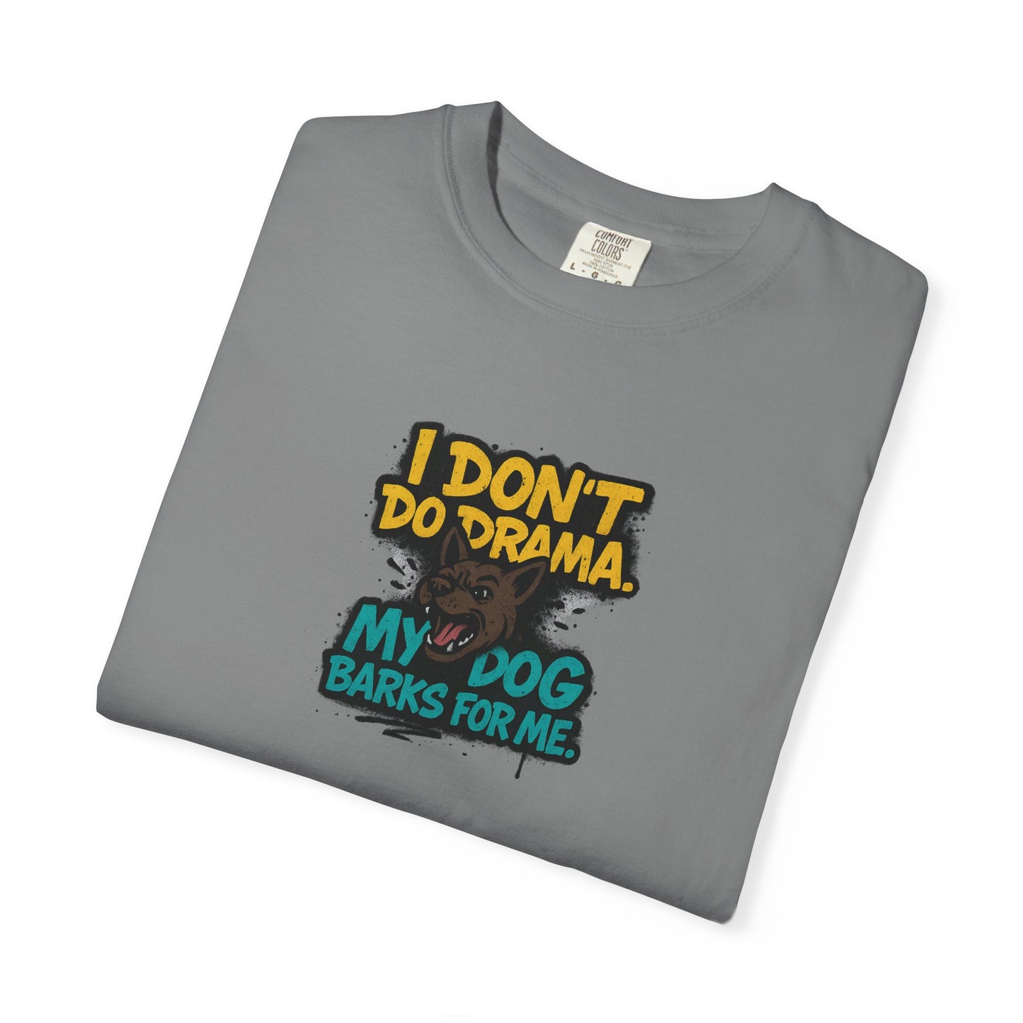 I Don't Do Drama Dog Dad T-Shirt