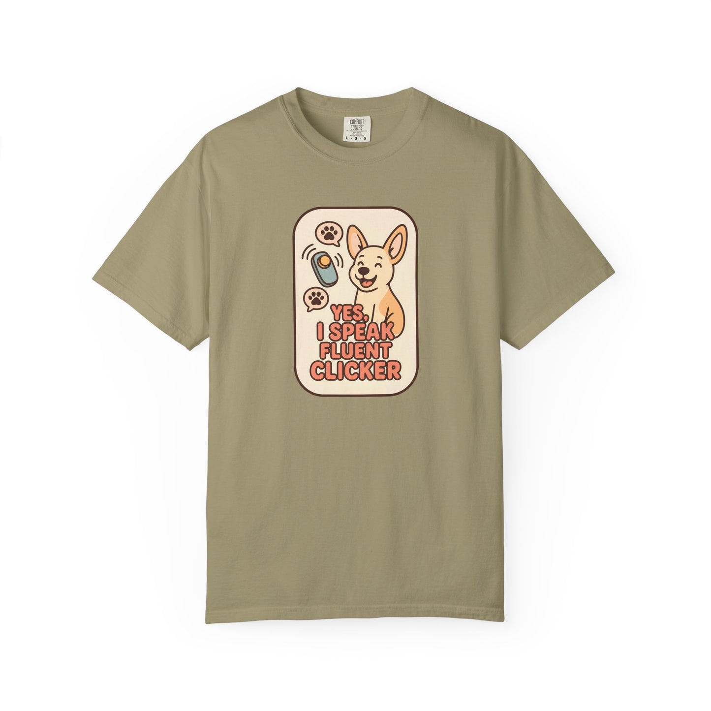 Yes, I Speak Fluent Clicker T-Shirt | Dog Trainer Gift, Animal Lover Apparel, Fun Pet Owner Top, Unique Graphic Tee, Funny Gift