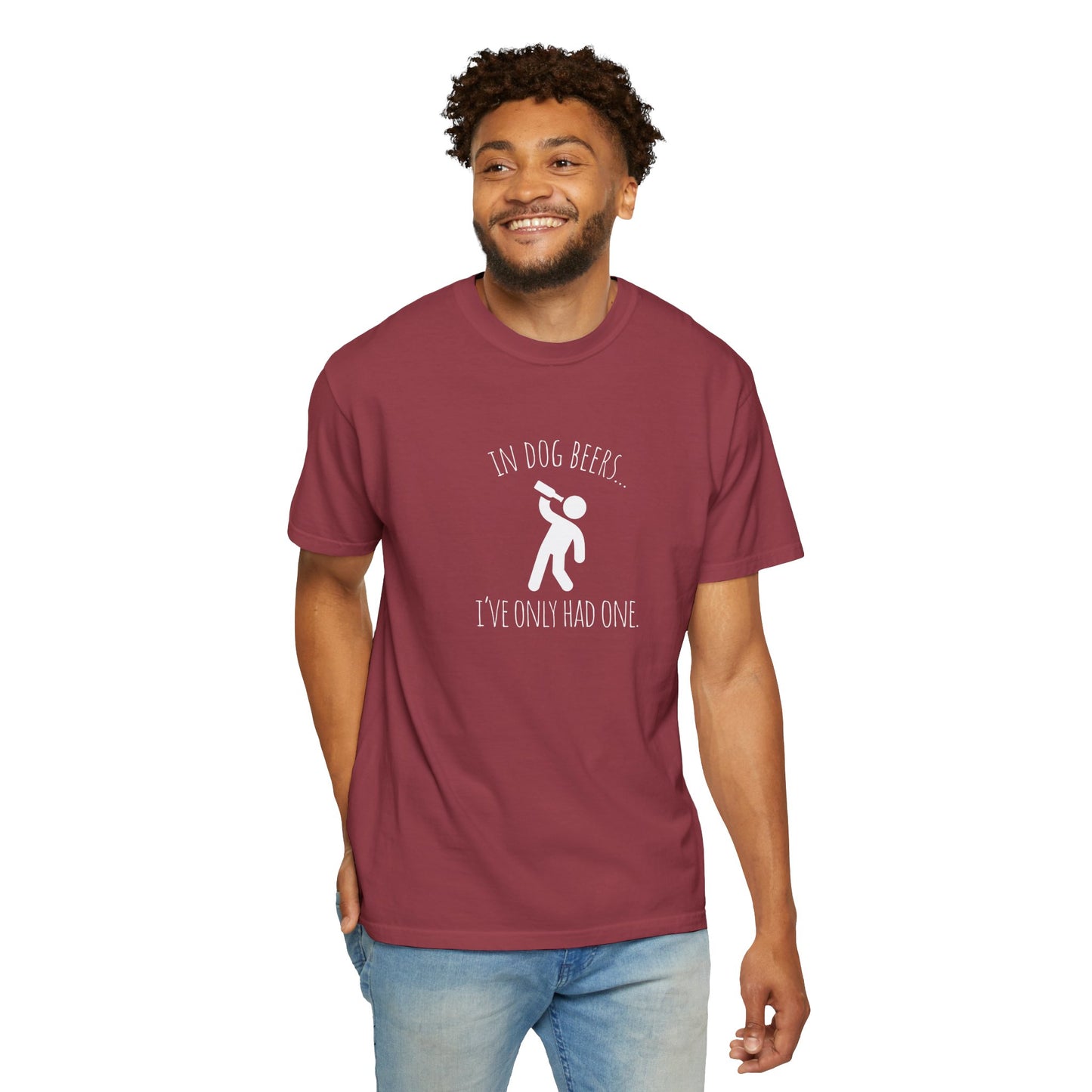 Funny Dog Lovers T-Shirt - "In Dog Beers... I've Only Had One"