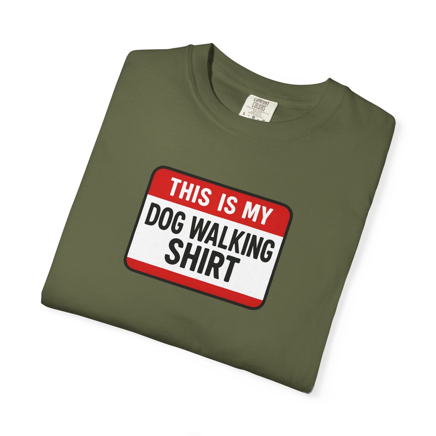 This Is My Dog Walking Shirt- T-Shirt