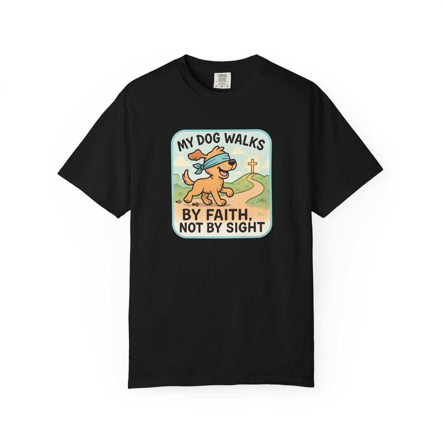 Faith-Inspired Dog Lover T-Shirt, Pet Owner Gifts, Cute Dog Apparel, Faith and Pets Merchandise, Casual Summer Wear