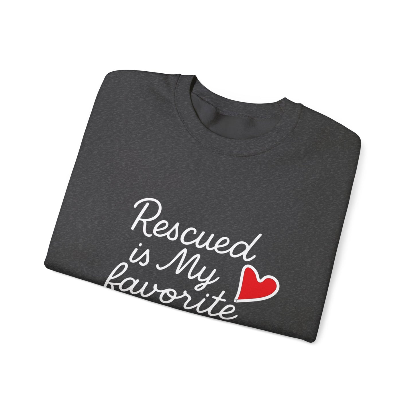 ❤️ Rescued Is My Favorite Breed – Cozy Statement Sweatshirt