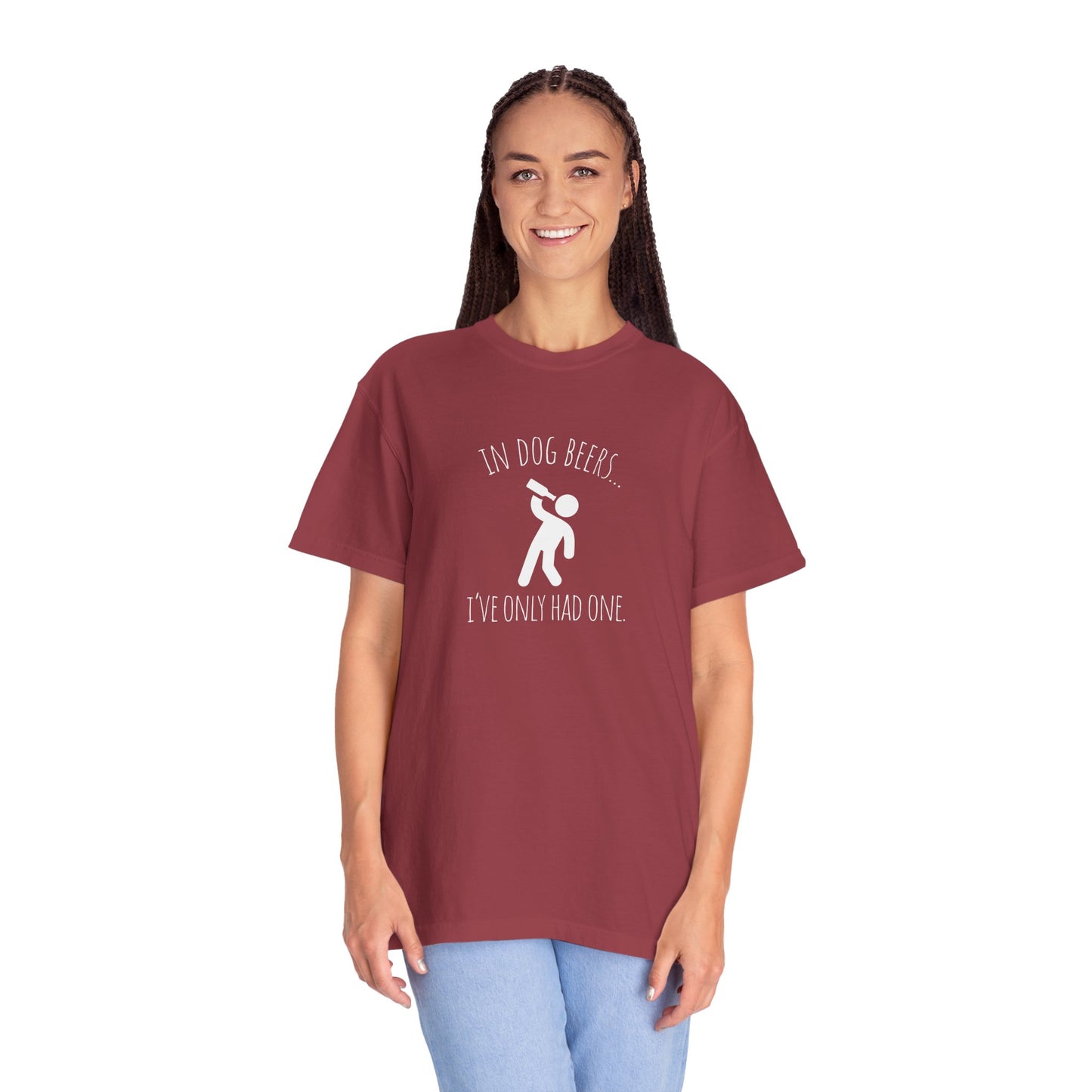 Funny Dog Lovers T-Shirt - "In Dog Beers... I've Only Had One"