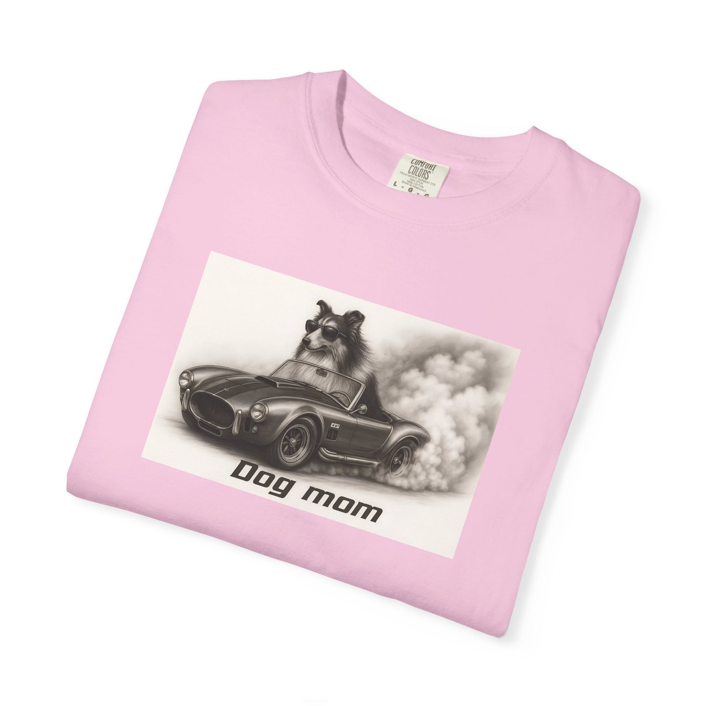 Dog Mom - Collie - “Cool Dogs in Cool Cars” T-Shirt Collection! 🐶🚗