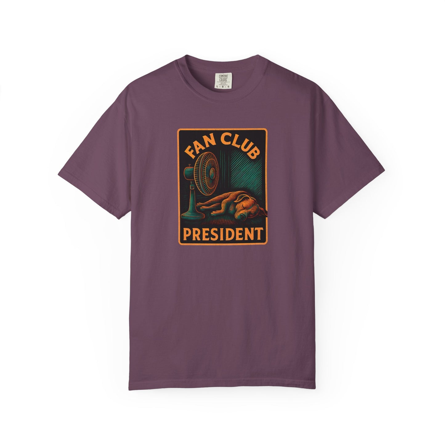 Fan Club President Unisex T-shirt, Garment-Dyed Tee, Unique Gift, Club Member Apparel, Casual Wear, Fan Merchandise