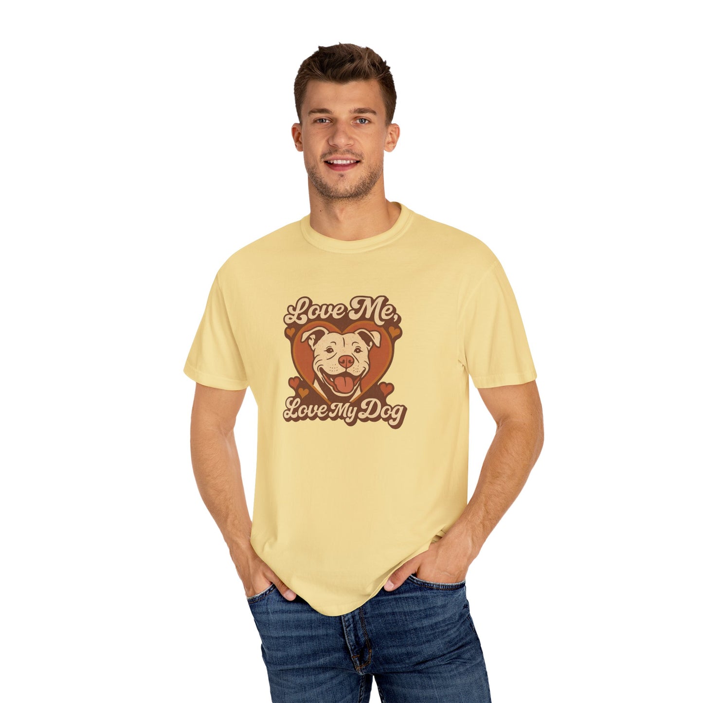 Love My Dog Unisex Garment-Dyed T-Shirt, Dog Lover Gift, Animal Rescue T-Shirt, Pet Appreciation Shirt, Animal Lover Apparel