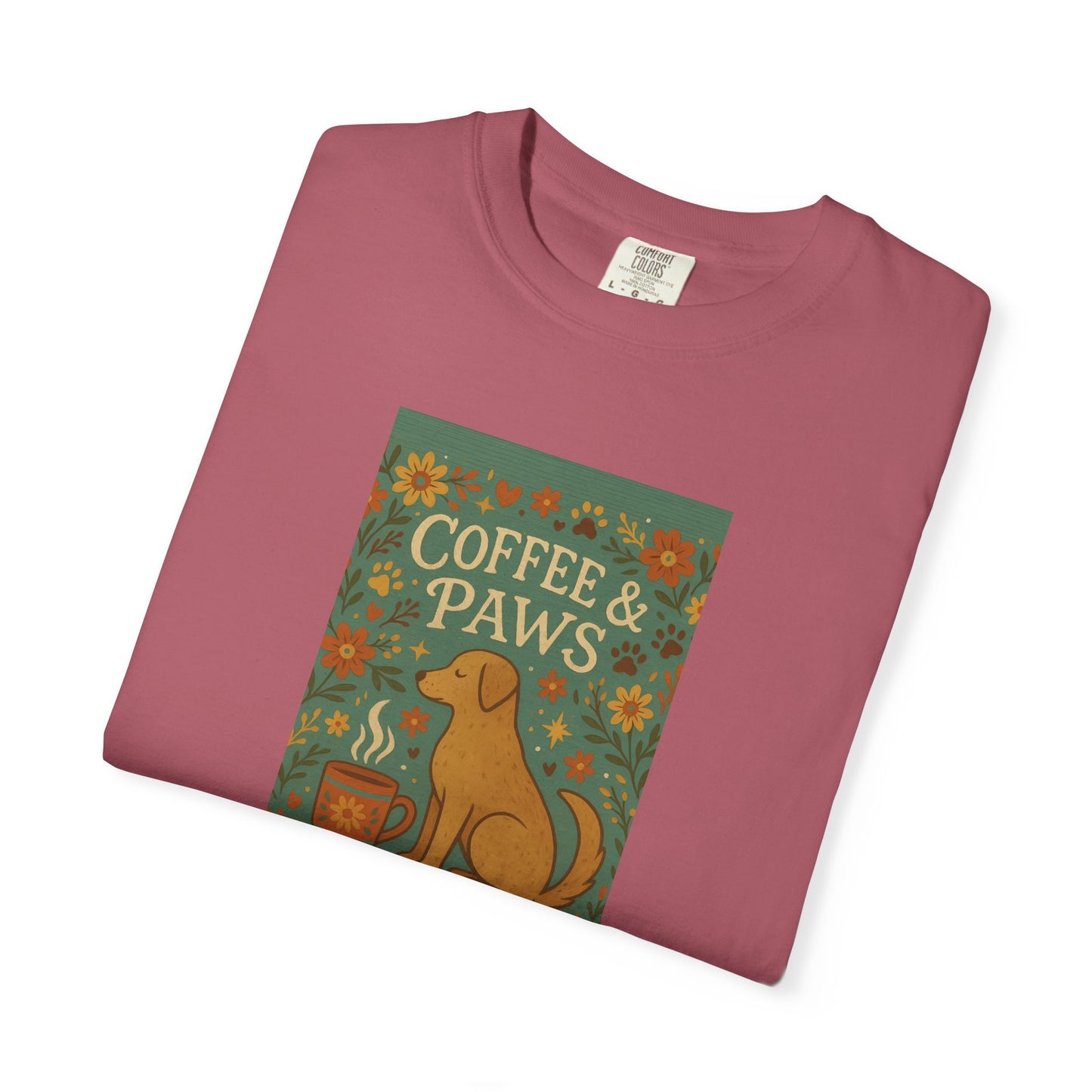 Coffee & Paws Unisex Garment-Dyed T-Shirt - Cute Dog Lovers Gift, Pet Owners Tee, Floral Design, Coffee Enthusiast Top, Casual Wear