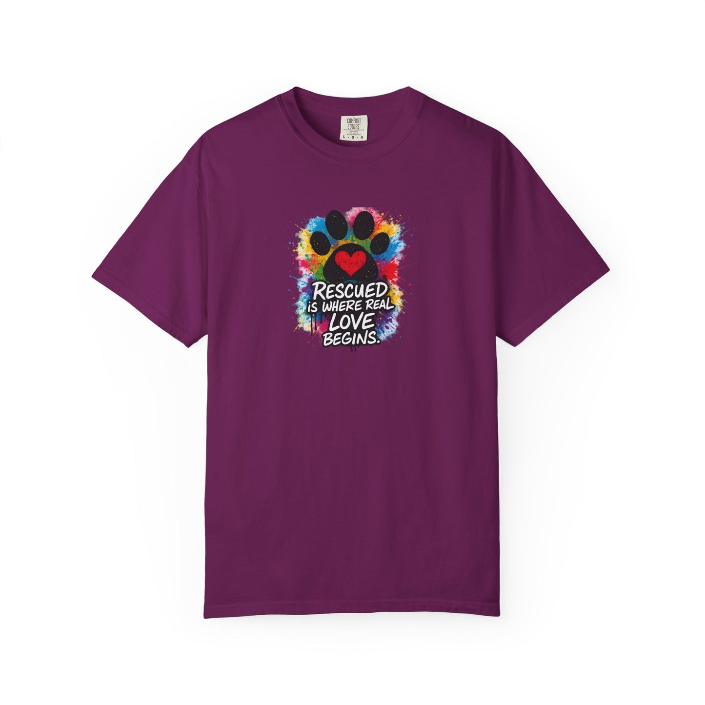 Rescued Is Where Real Love Begins T-Shirt | Paw Print Tee, Animal Lovers Gift, Dog Mom Shirt, Pet Adoption Awareness, Unisex Clothing