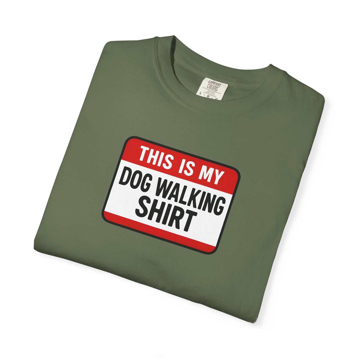 This Is My Dog Walking Shirt- T-Shirt