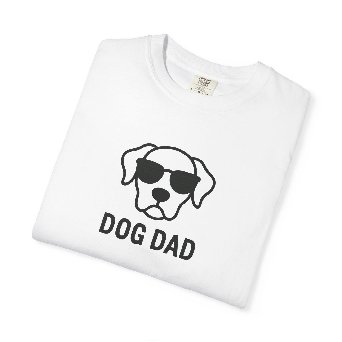 Dog Dad T-Shirt | Cool Dog Lover Tee | Pet Parent Gift | Father's Day | Casual Wear | Unisex Apparel | Fun Dog Dad Shirt