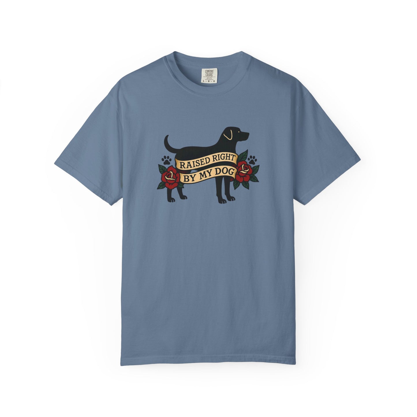 Raised Right by My Dog Tee, Unisex Pet-Themed Apparel, Gift for Dog Owners, Cute Canine Shirt