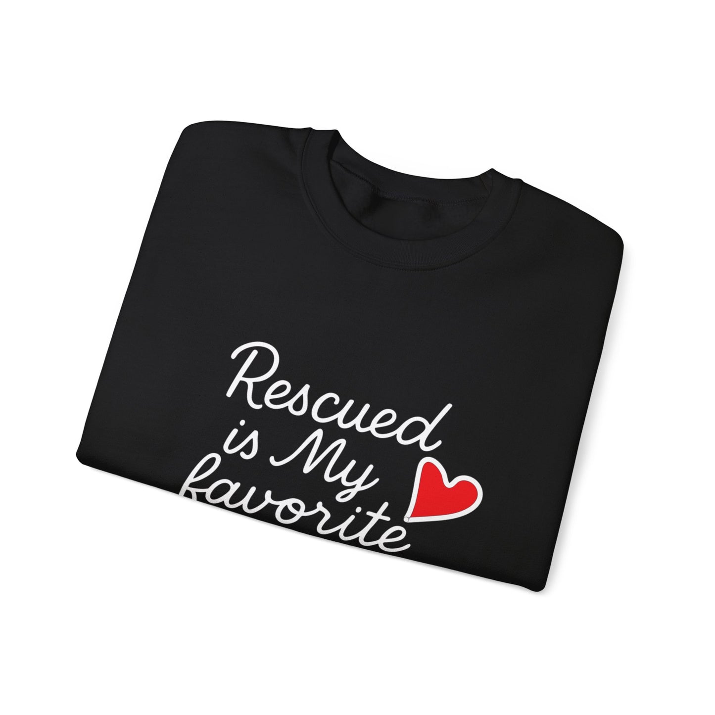 ❤️ Rescued Is My Favorite Breed – Cozy Statement Sweatshirt