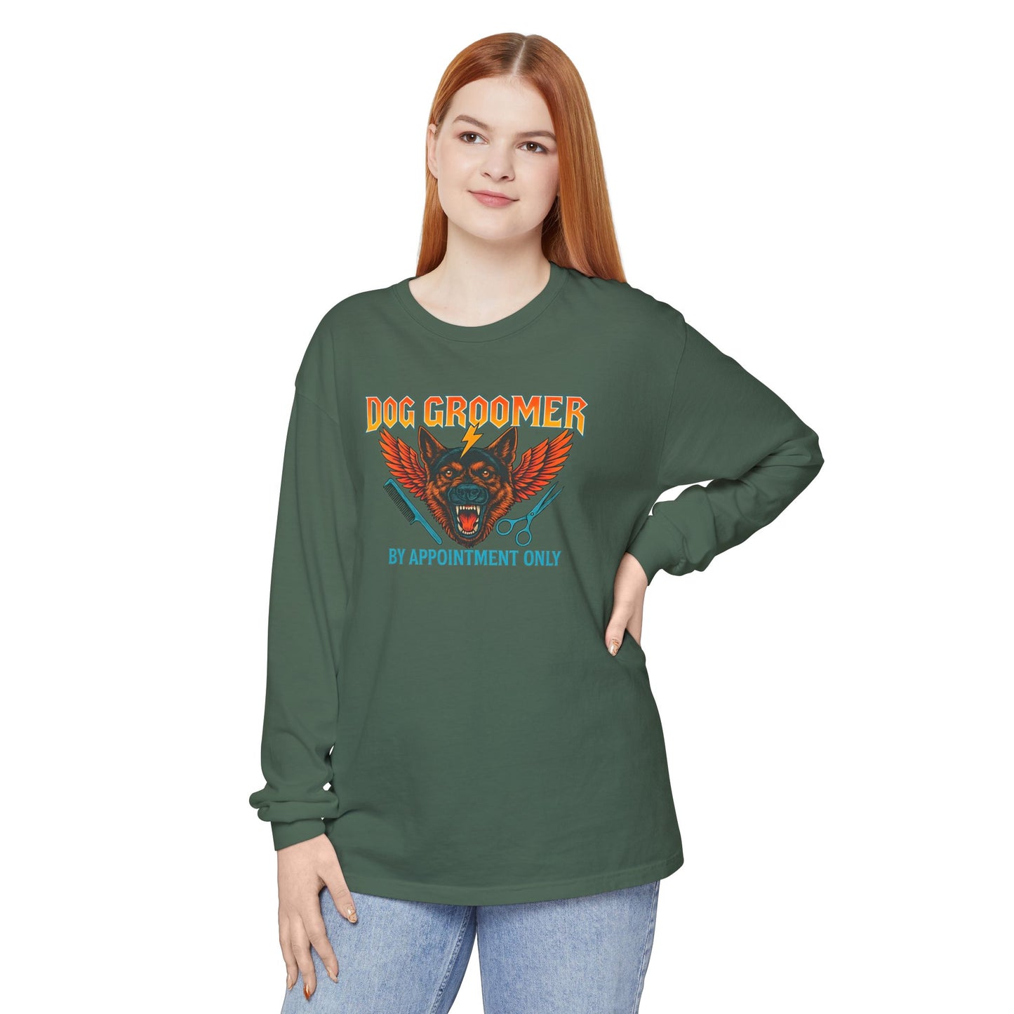 Heavy Metal Dog Groomer Long Sleeve T-Shirt - By Appointment Only - Unisex Garment-Dyed Tee