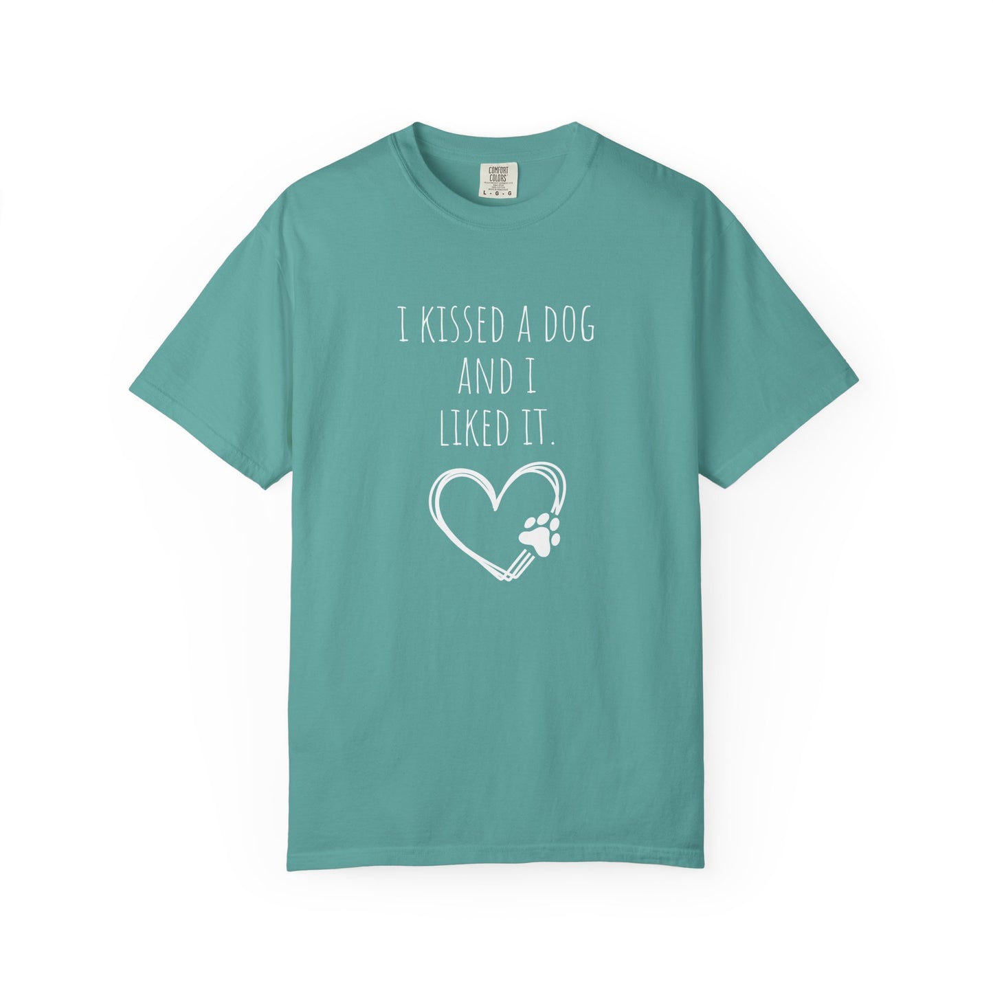 I Kissed a Dog Unisex T-Shirt - Cute Dog Lover Gift