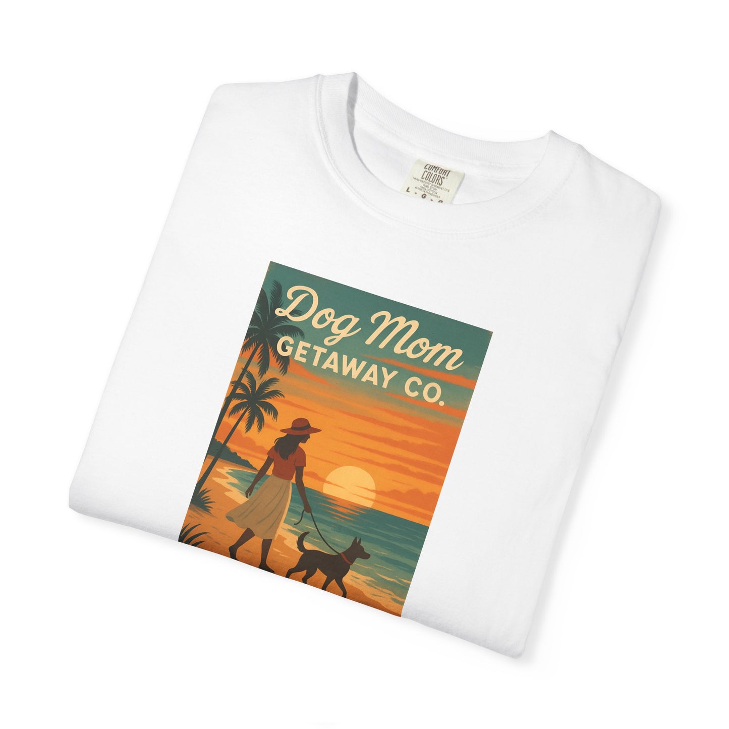Dog Mom Getaway T-shirt