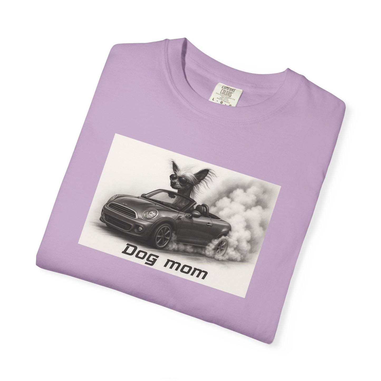 Dog Mom - Chinese Crested- “Cool Dogs in Cool Cars” T-Shirt Collection! 🐶🚗