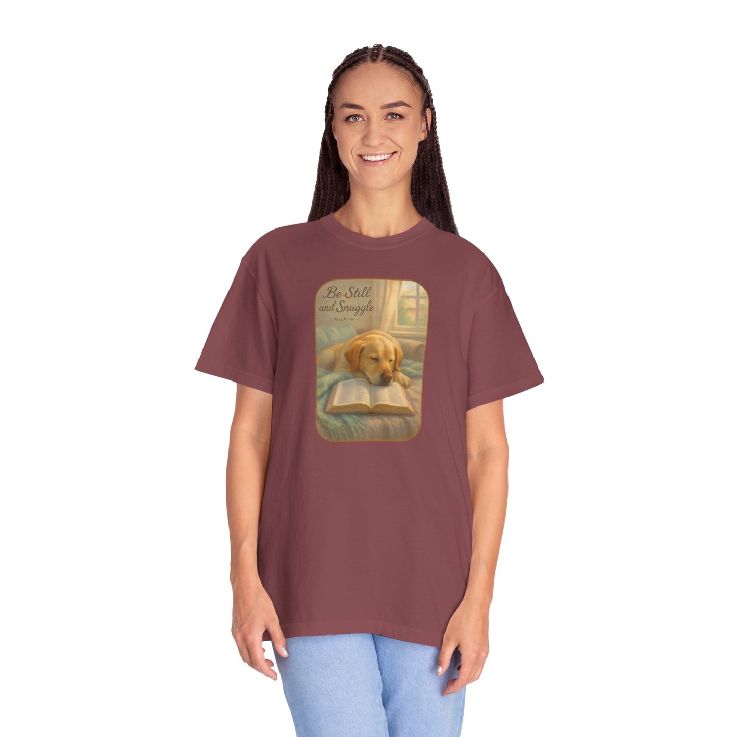 Be Still T-Shirt, Comfortable Pet Lover Tee, Relaxing Gift for Dog Owners, Inspirational Quote Shirt, Casual Everyday Wear