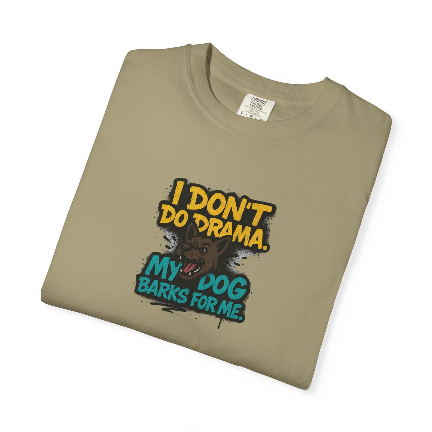 I Don't Do Drama Dog Dad T-Shirt