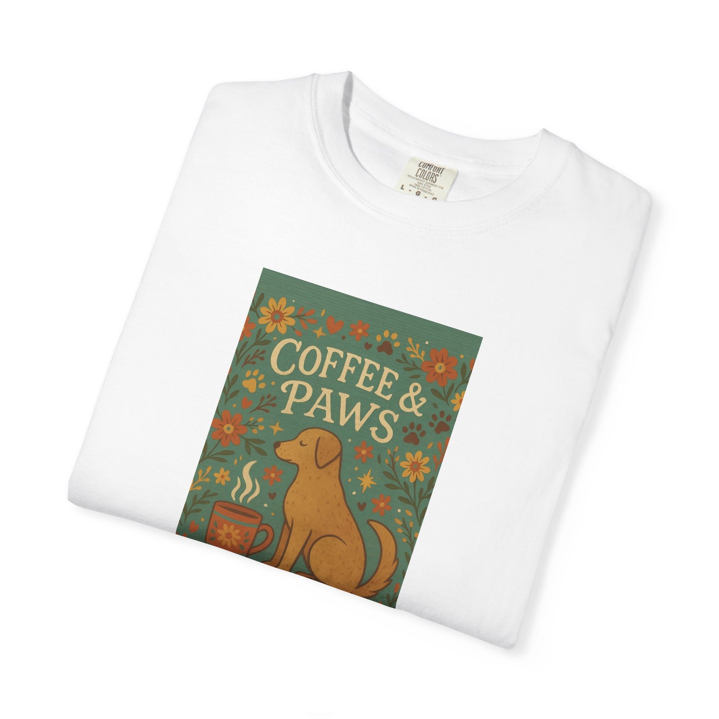 Coffee & Paws Unisex Garment-Dyed T-Shirt - Cute Dog Lovers Gift, Pet Owners Tee, Floral Design, Coffee Enthusiast Top, Casual Wear
