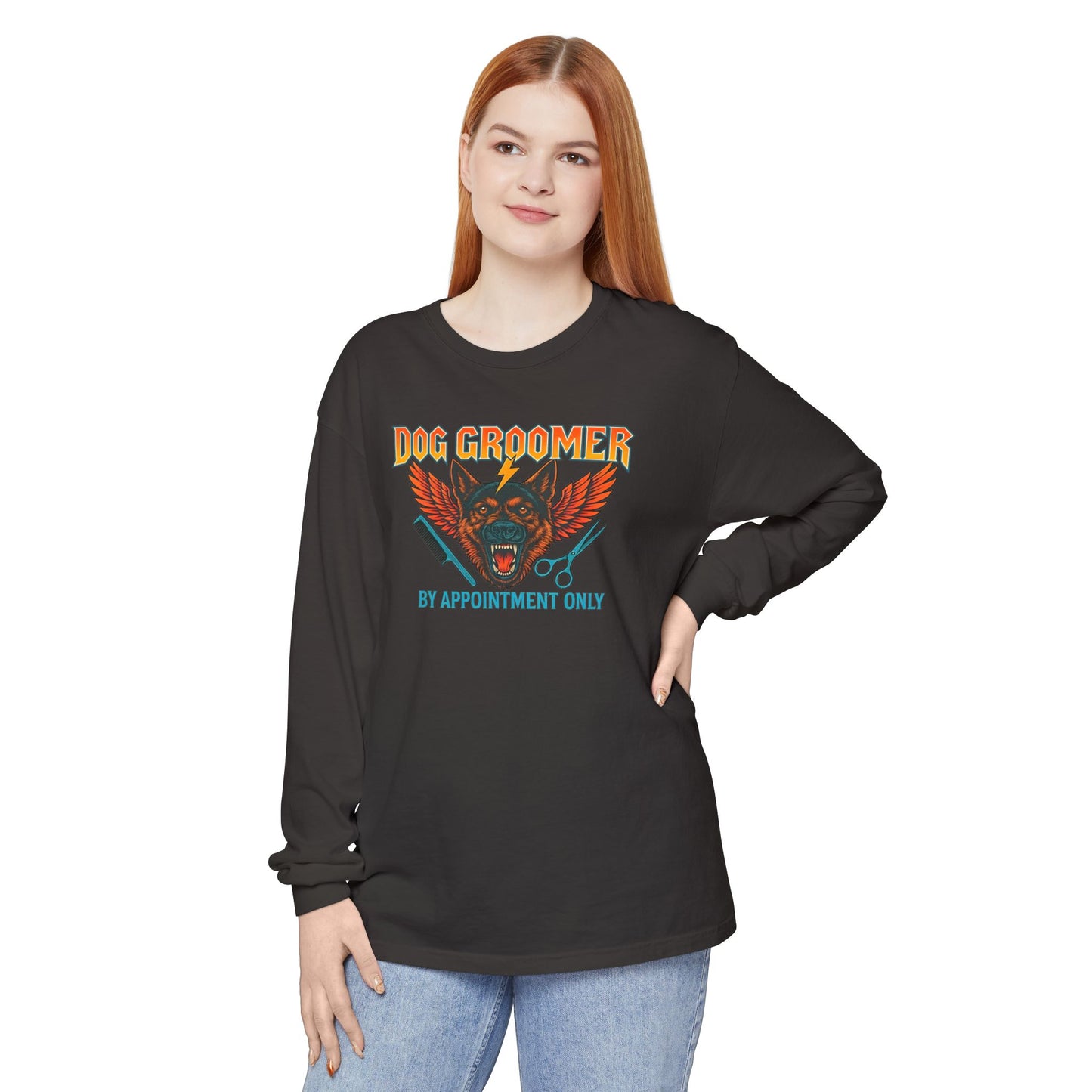 Heavy Metal Dog Groomer Long Sleeve T-Shirt - By Appointment Only - Unisex Garment-Dyed Tee