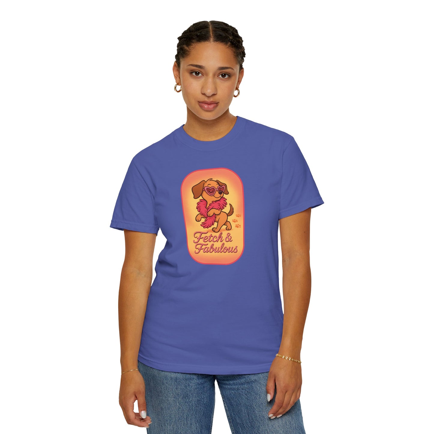 Fetch & Fabulous Dog Lover T-Shirt | Unisex Garment-Dyed Tee for Dog Owners, Pet Lovers, Birthday Gift, Casual Wear