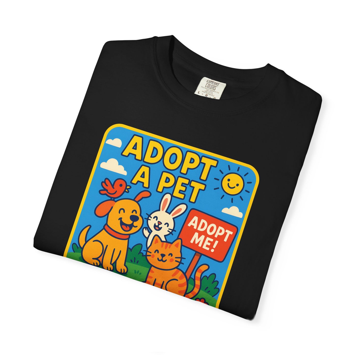 Adopt a Pet T-Shirt - Unisex Garment-Dyed Tee for Animal Lovers