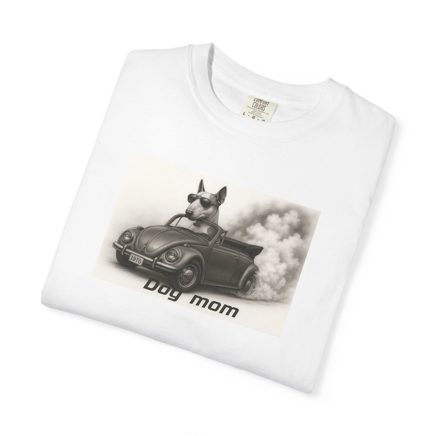 Dog Mom - Bull Terrier - “Cool Dogs in Cool Cars” T-Shirt Collection! 🐶🚗