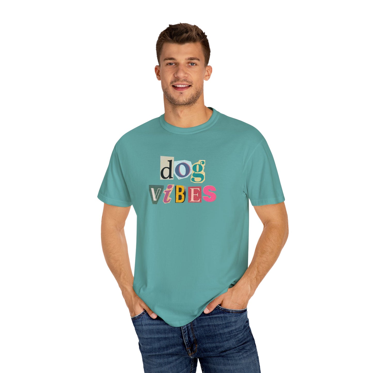 Casual Dog Vibes T-Shirt - Unisex Garment-Dyed Tee for Dog Lovers