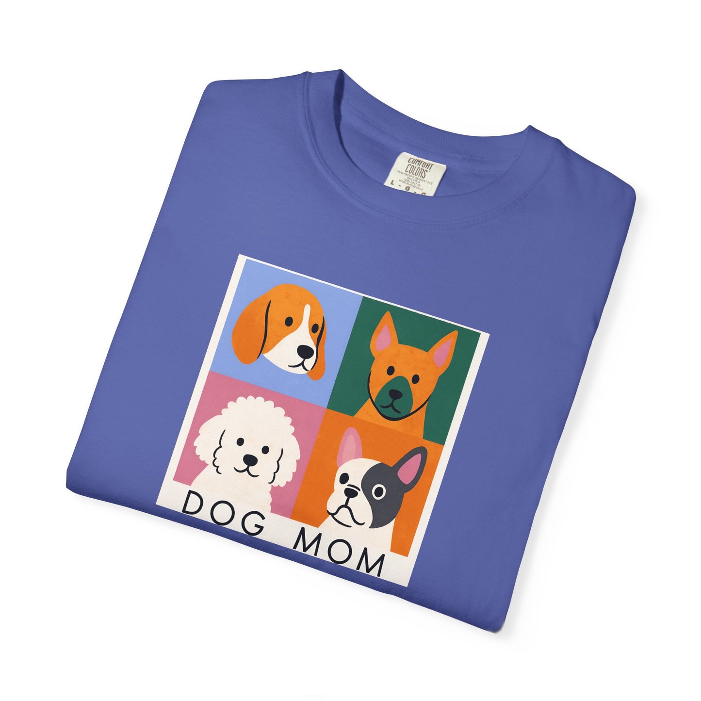 Dog Mom T-shirt - Unisex Garment-Dyed Tee for Dog Lovers