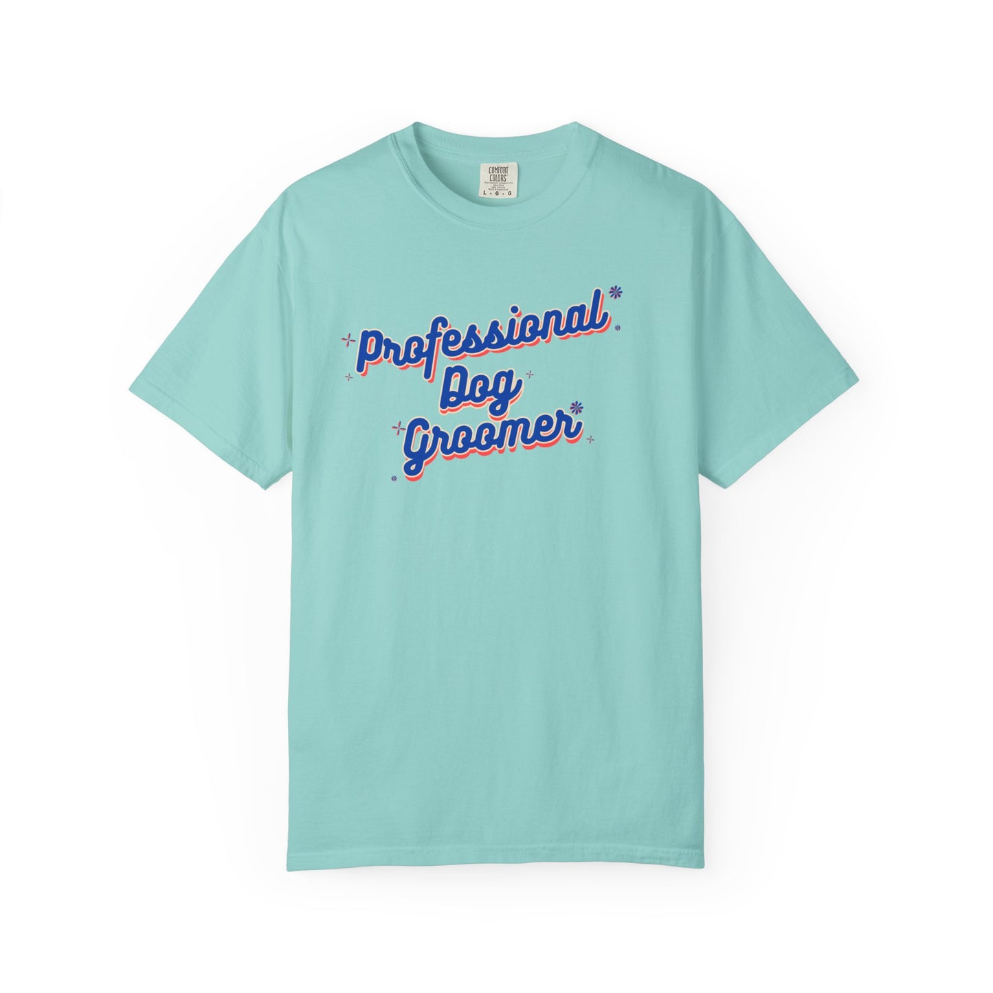 Professional Dog Groomer T-Shirt - Unisex Garment-Dyed Tee for Dog Lovers and Groomers