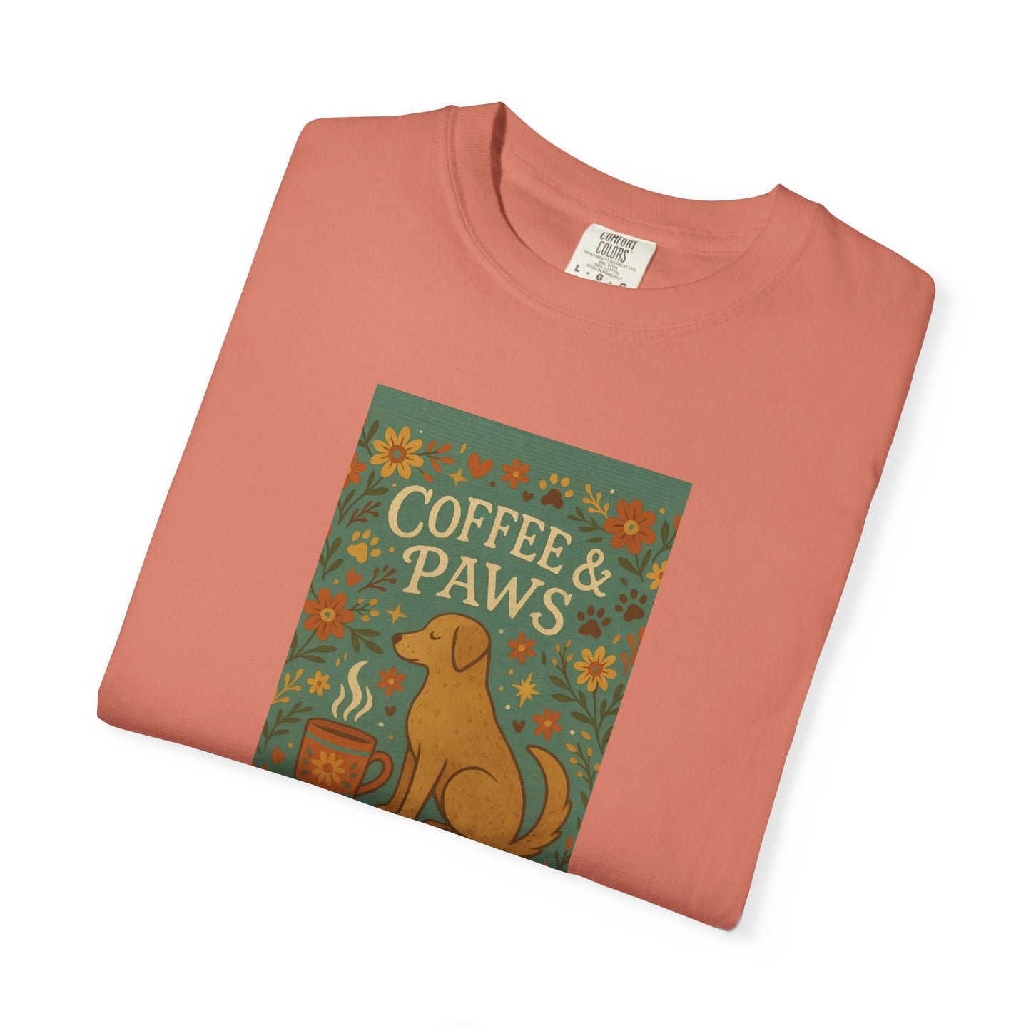 Coffee & Paws Unisex Garment-Dyed T-Shirt - Cute Dog Lovers Gift, Pet Owners Tee, Floral Design, Coffee Enthusiast Top, Casual Wear