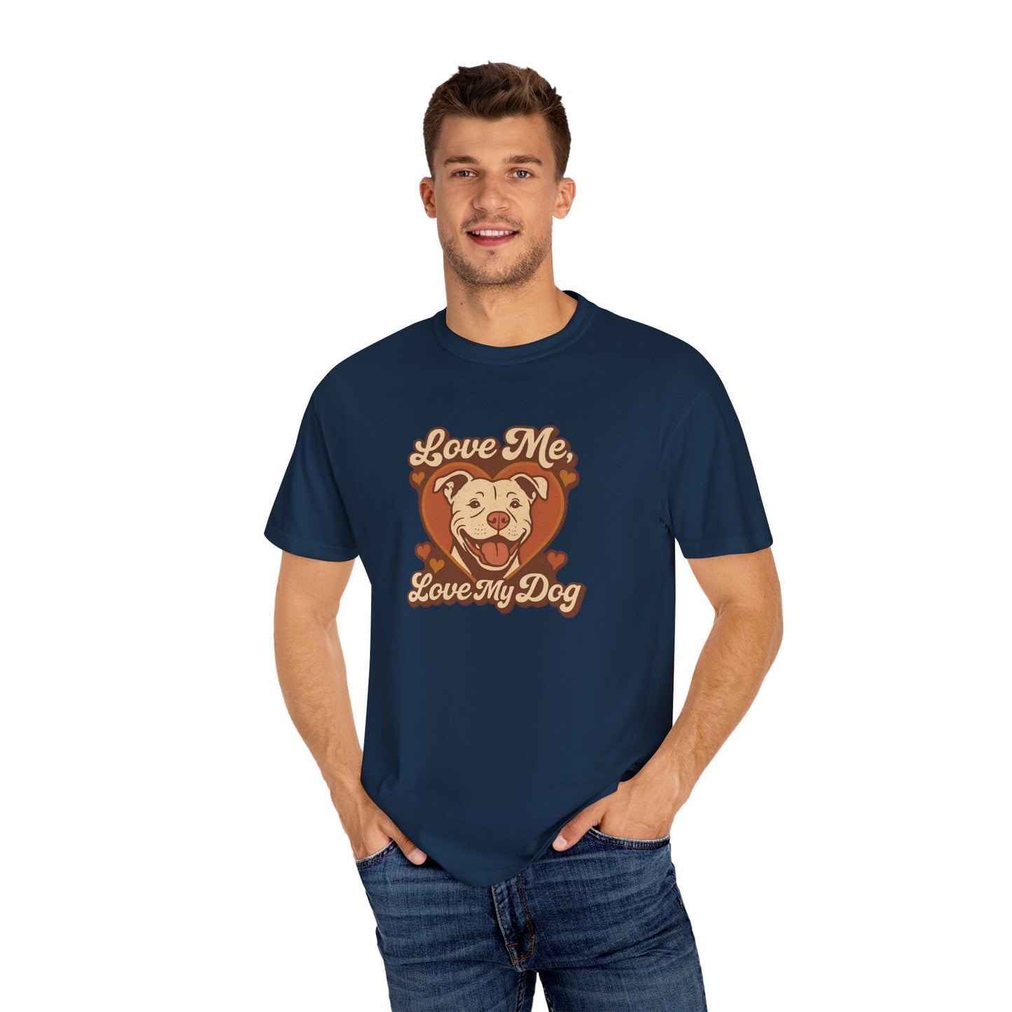 Love My Dog Unisex Garment-Dyed T-Shirt, Dog Lover Gift, Animal Rescue T-Shirt, Pet Appreciation Shirt, Animal Lover Apparel