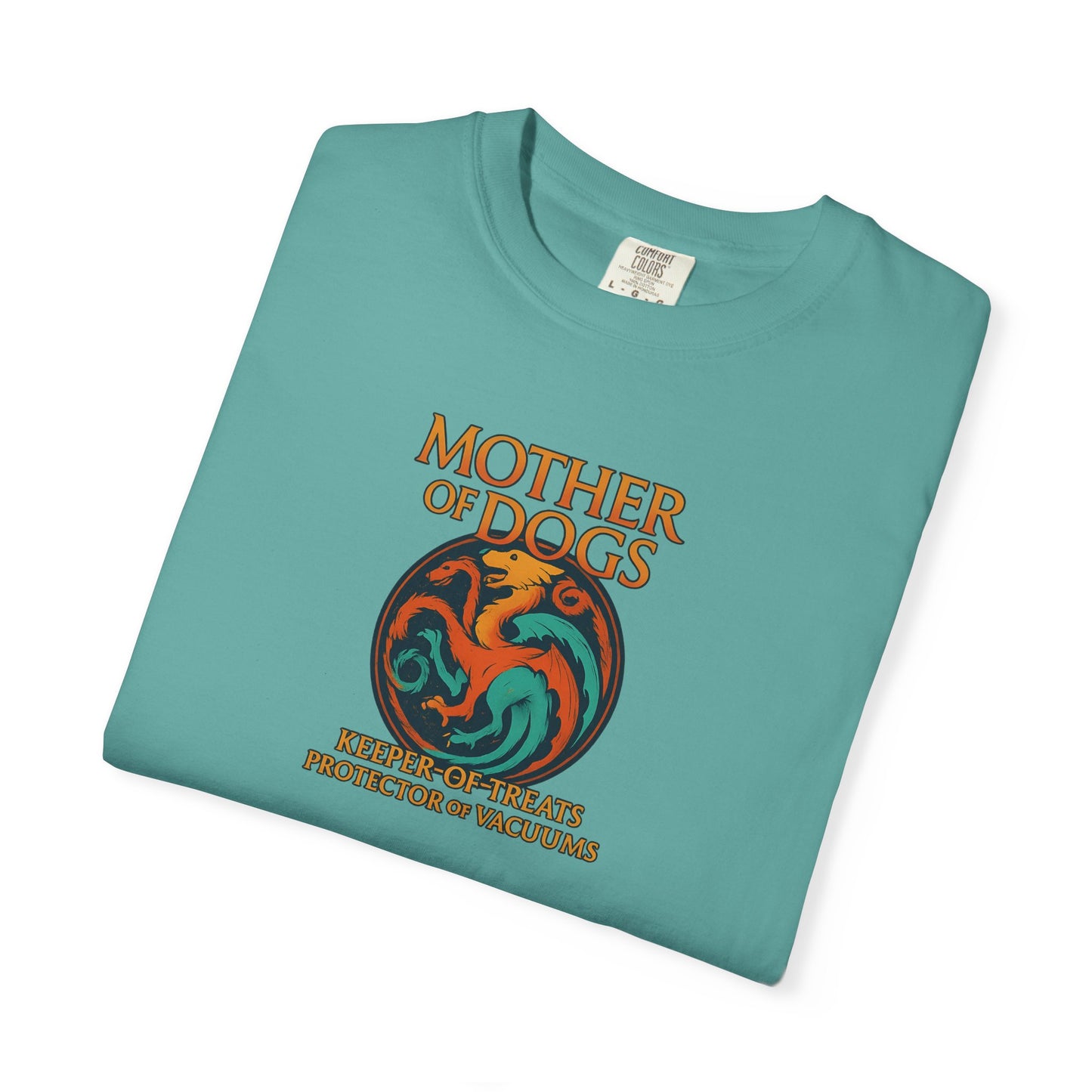Mother of Dogs T-shirt, Pet Lover Gift, Funny Dog Mom Shirt, Casual Everyday Tee, Birthday Gift for Dog Lovers