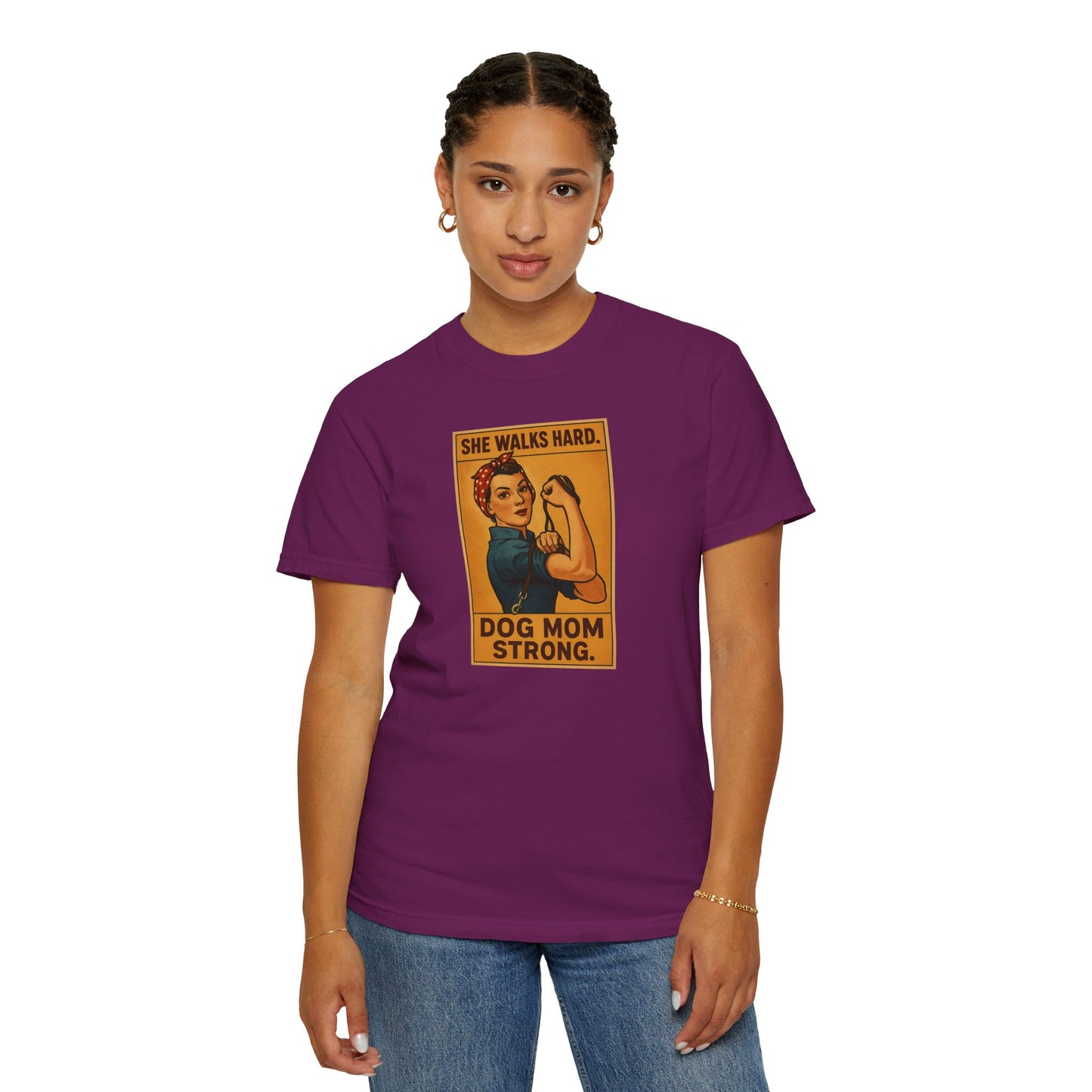 Dog Mom Strong T-Shirt, Gift for Dog Lovers, Cute Pet Owner Apparel, Makes A Great Dog Mom Gift, Unique Dog Mom Shirt