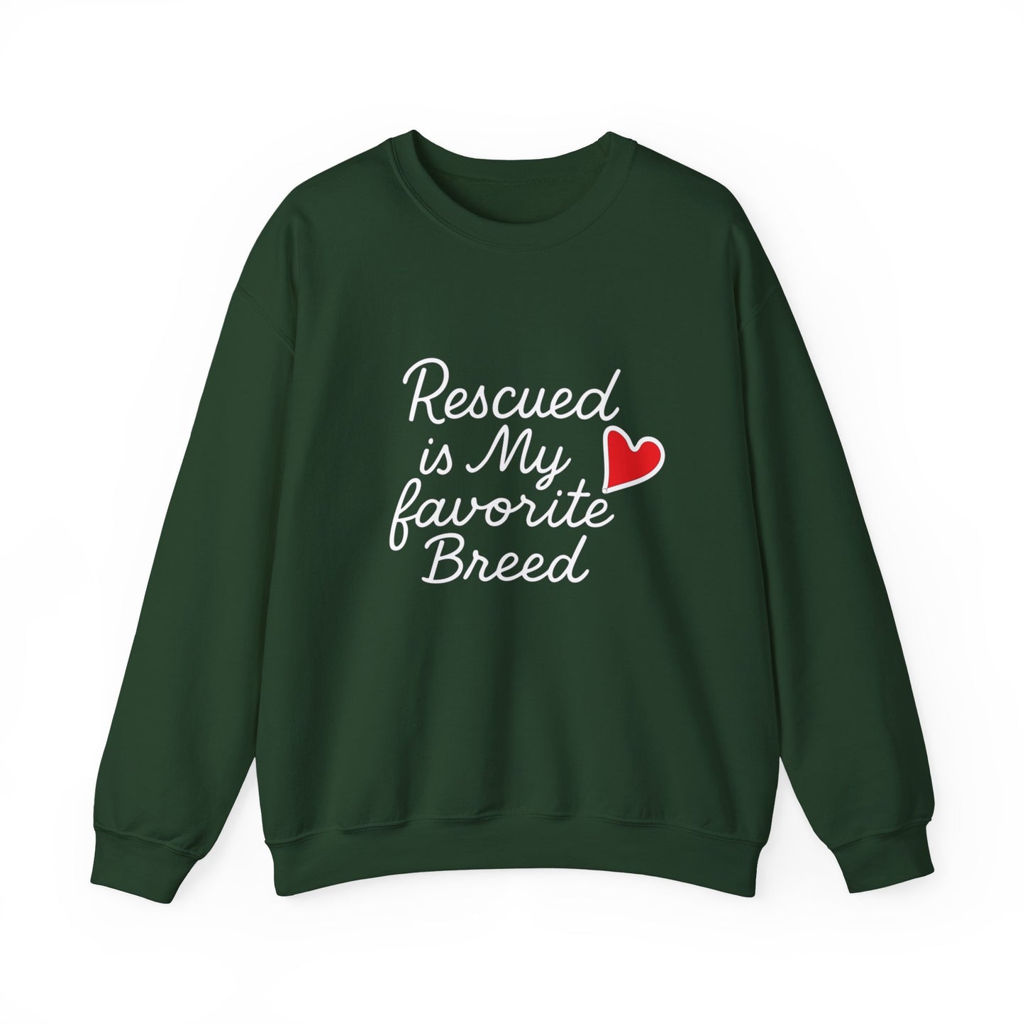 ❤️ Rescued Is My Favorite Breed – Cozy Statement Sweatshirt