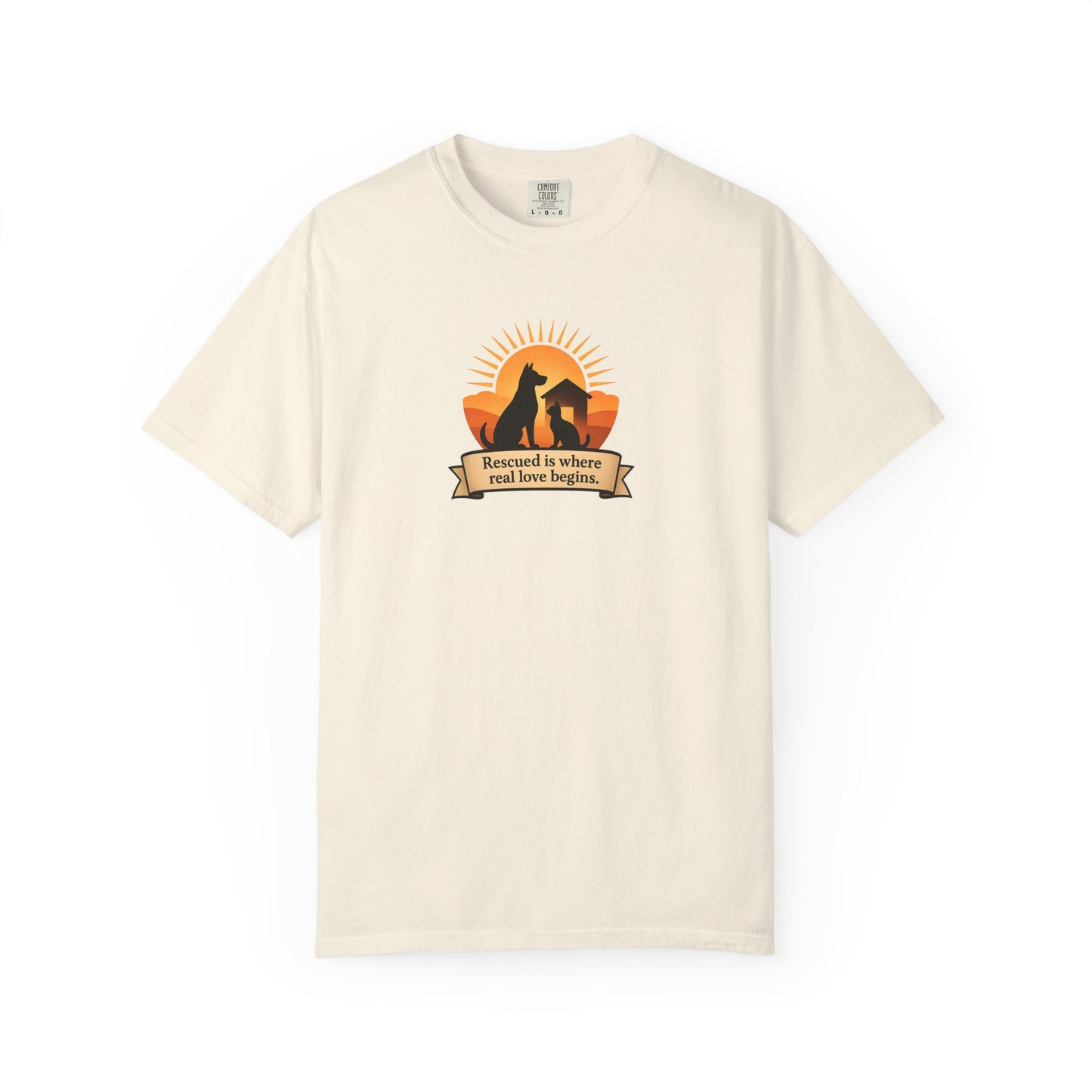 Rescued Is Where Real Love Begins Unisex Garment-Dyed T-Shirt - Perfect for Outdoor Lovers, Hiking, Gifts, Nature Enthusiasts, Casual Wear