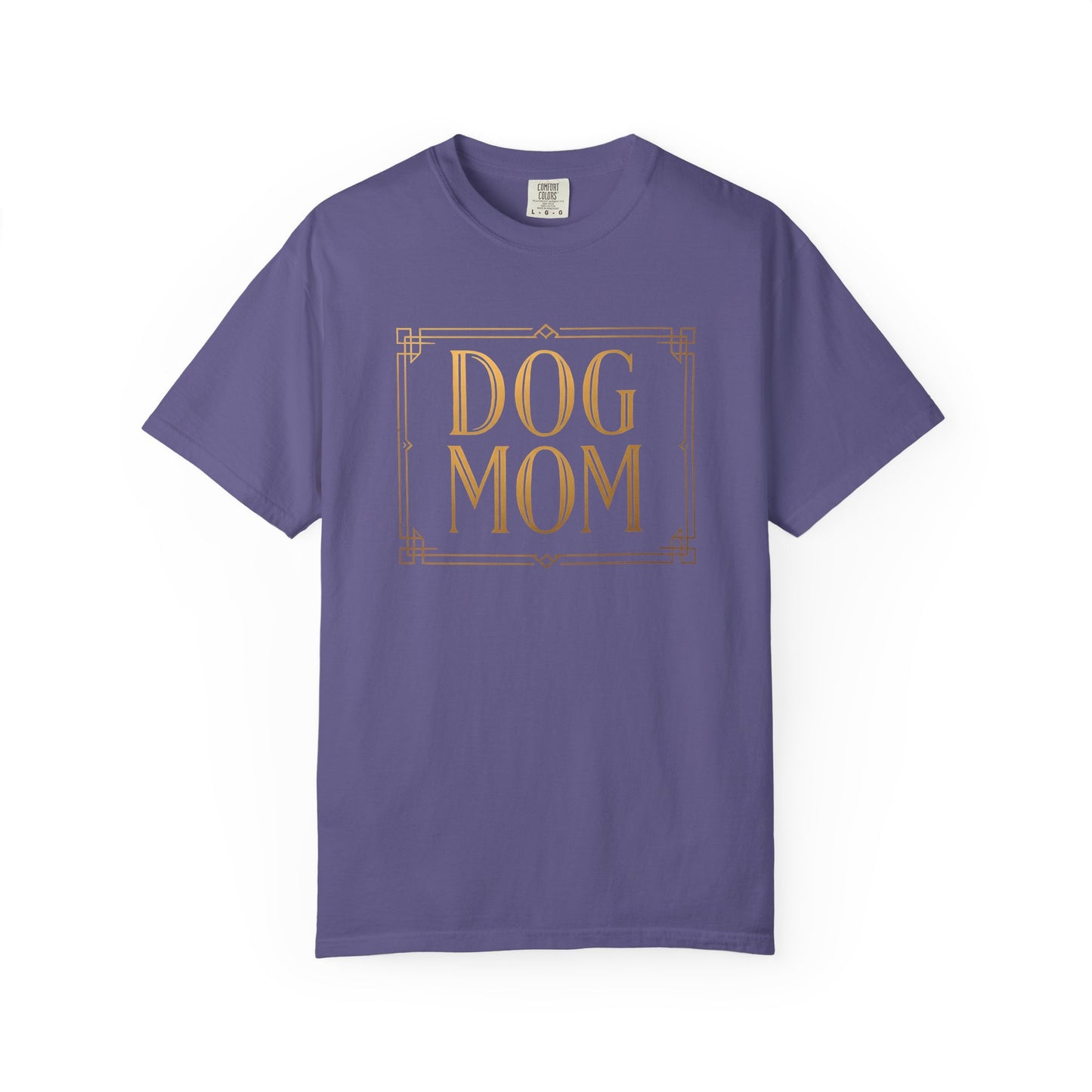 Dog Mom Garment-Dyed Unisex T-Shirt, Pet Lover Gift, Dog Owner Apparel, Casual Wear for Dog Moms, Birthday or Mother's Day Gift