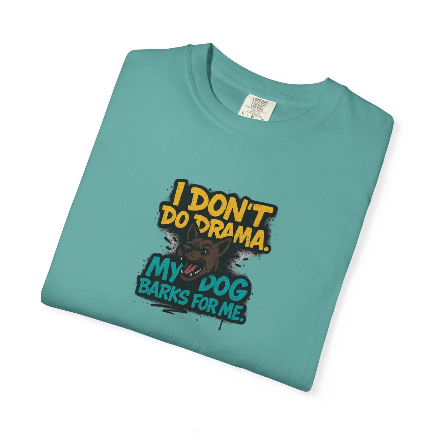 I Don't Do Drama Dog Dad T-Shirt