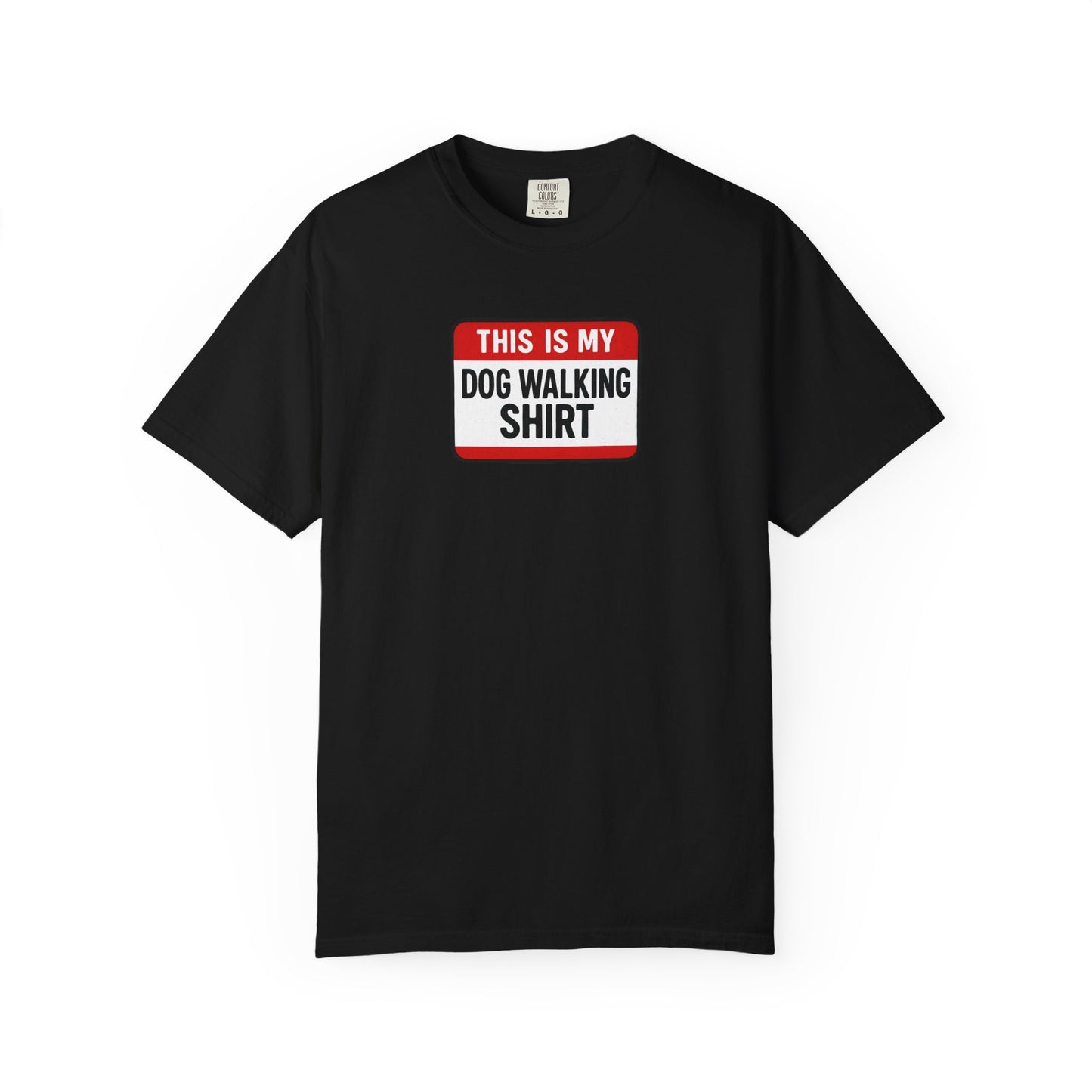 This Is My Dog Walking Shirt- T-Shirt