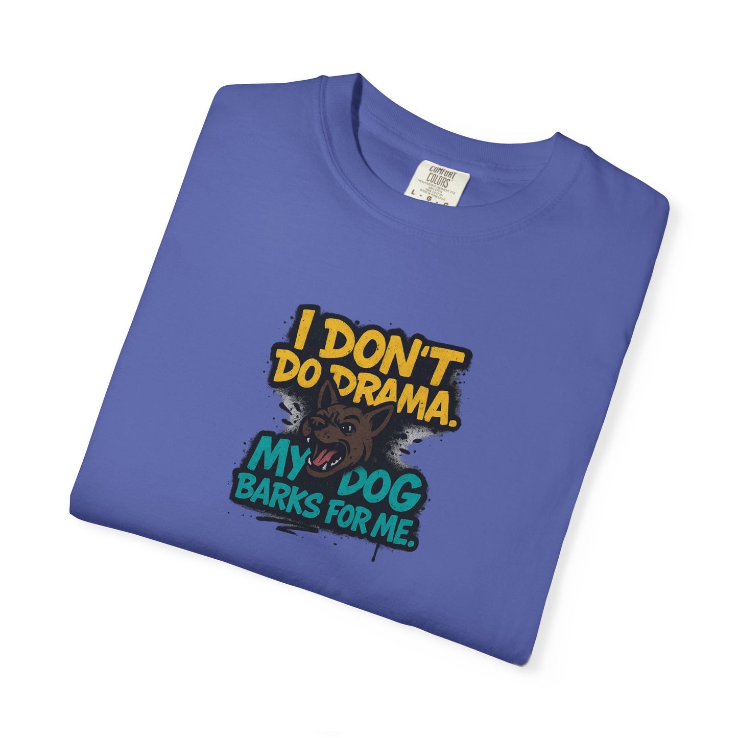 I Don't Do Drama Dog Dad T-Shirt