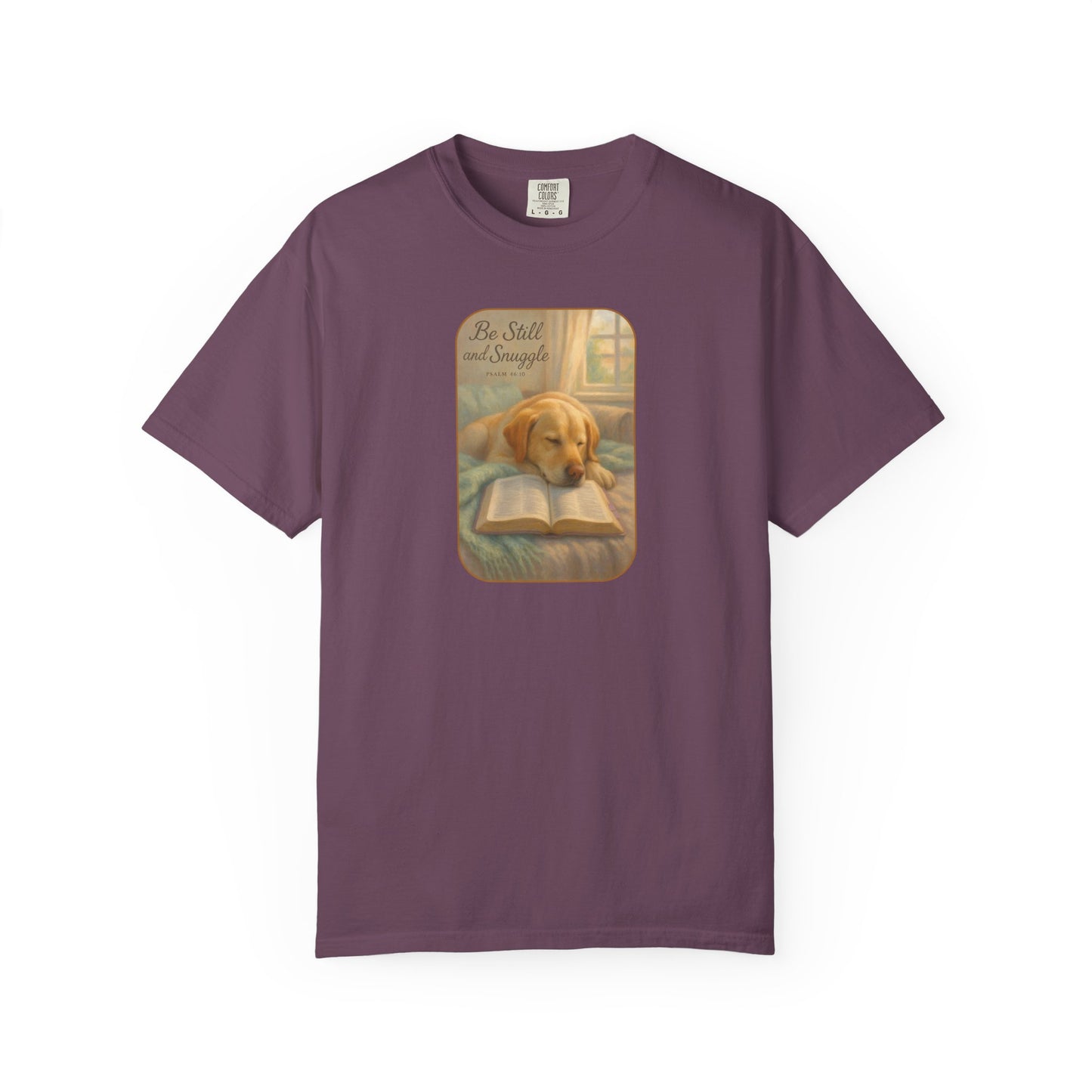 Be Still Dog and Faith T-Shirt,