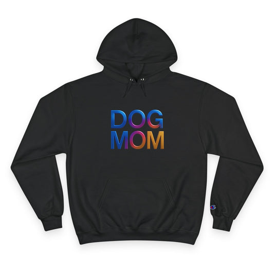 Dog Mom Hooded Sweatshirt, Pet Lover Gift