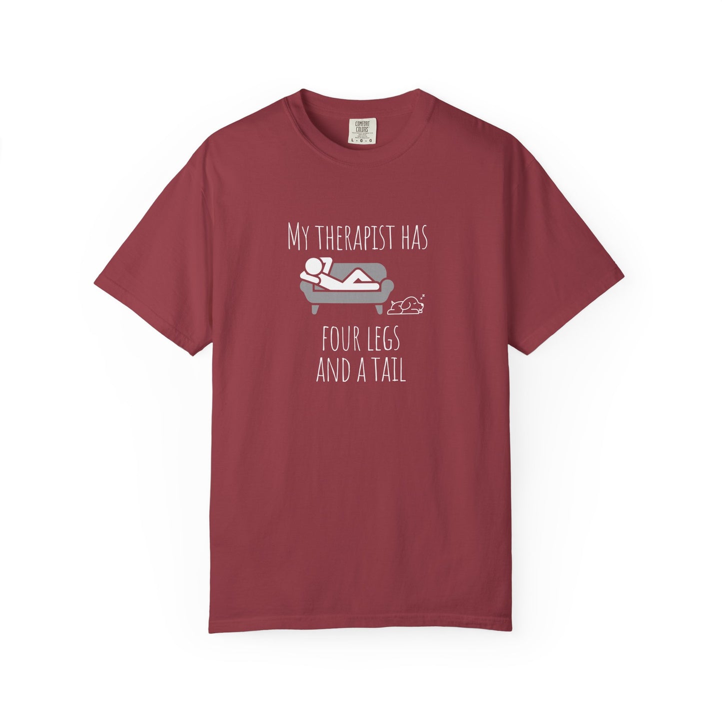 My Therapist Has Four Legs T-Shirt