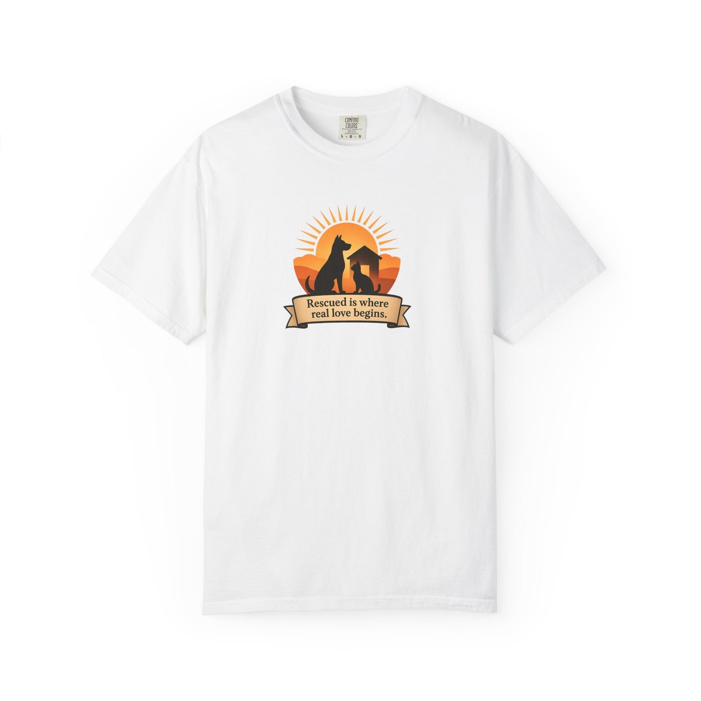 Rescued Is Where Real Love Begins Unisex Garment-Dyed T-Shirt - Perfect for Outdoor Lovers, Hiking, Gifts, Nature Enthusiasts, Casual Wear