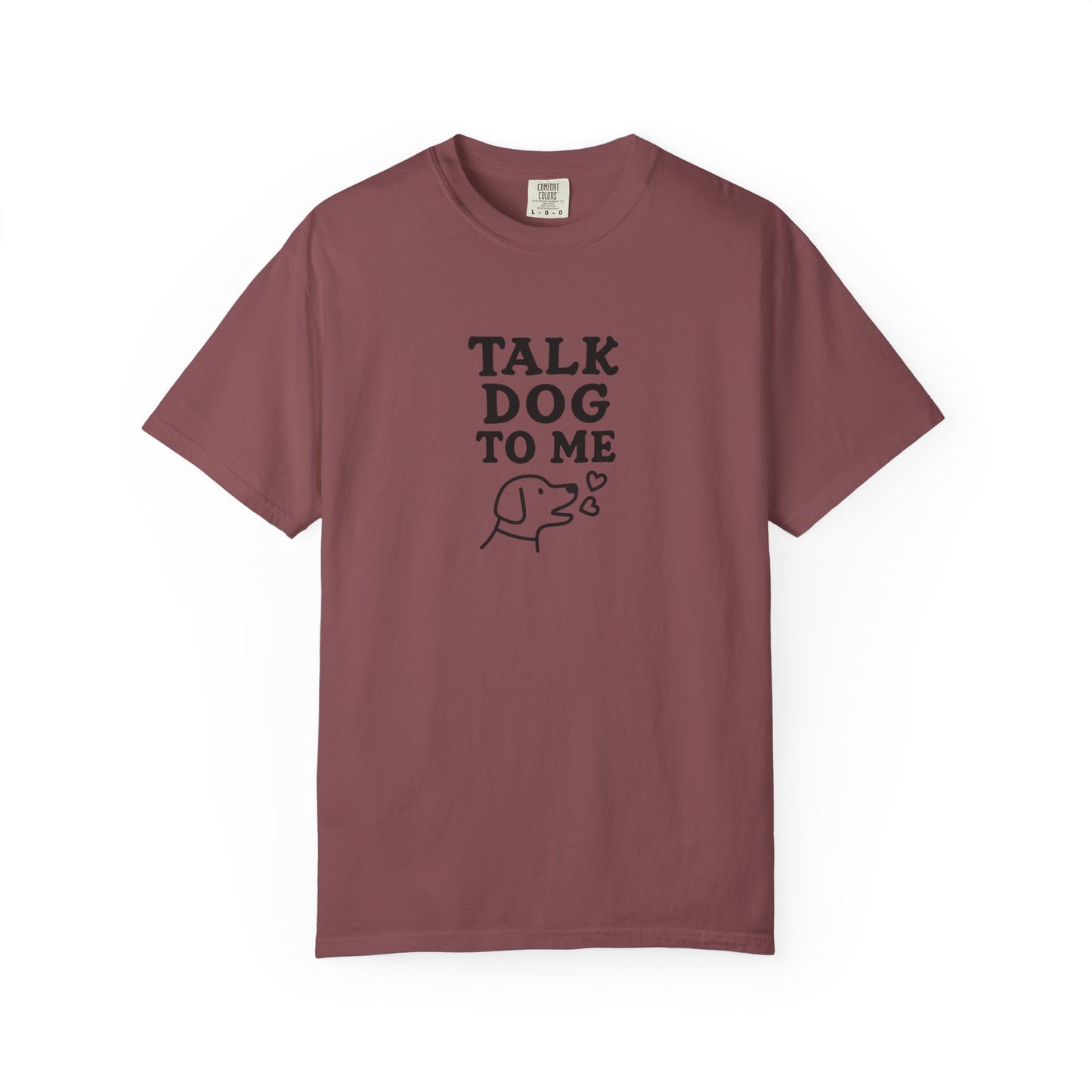 Talk Dog to Me T-Shirt