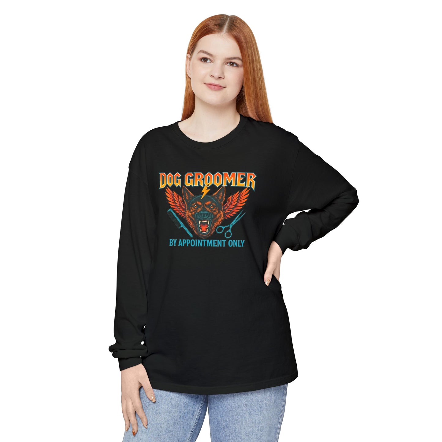 Heavy Metal Dog Groomer Long Sleeve T-Shirt - By Appointment Only - Unisex Garment-Dyed Tee