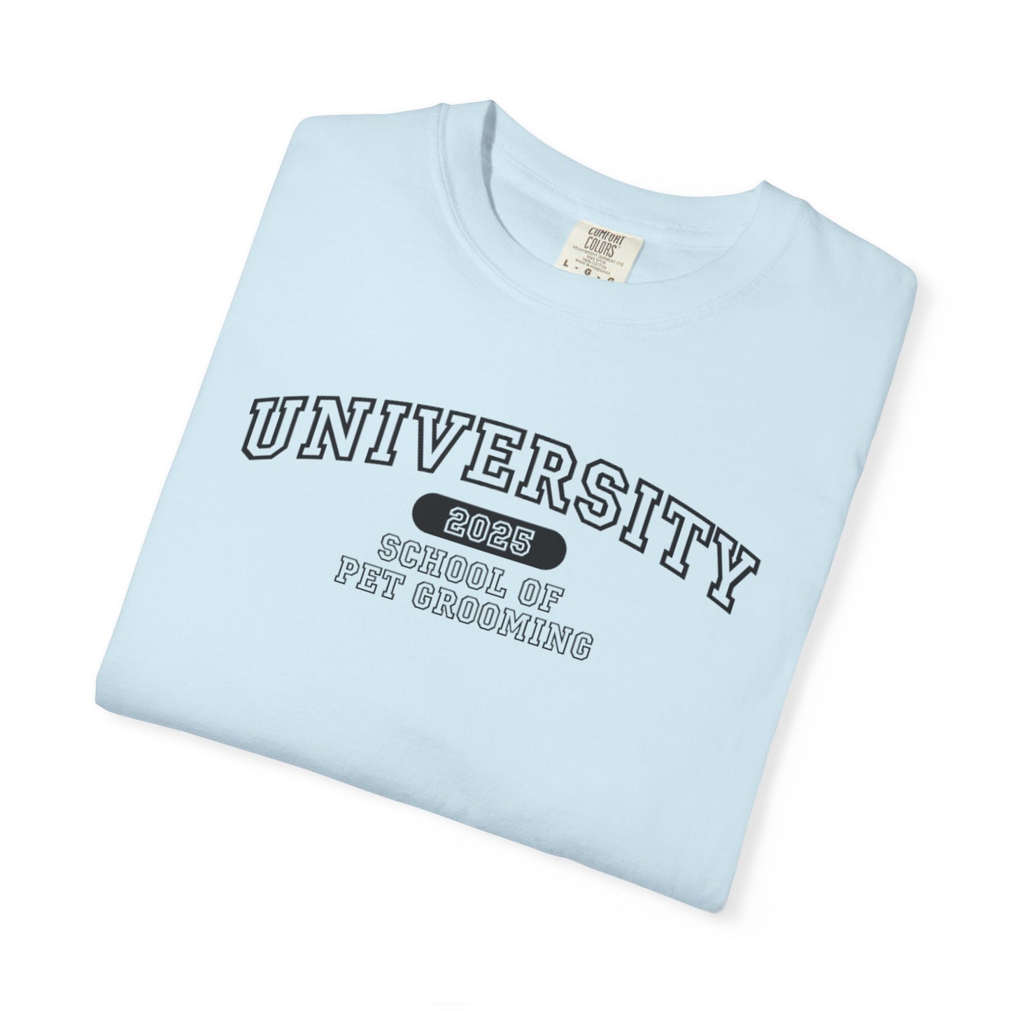 University School of Pet Grooming Unisex Garment-Dyed T-Shirt - University Style