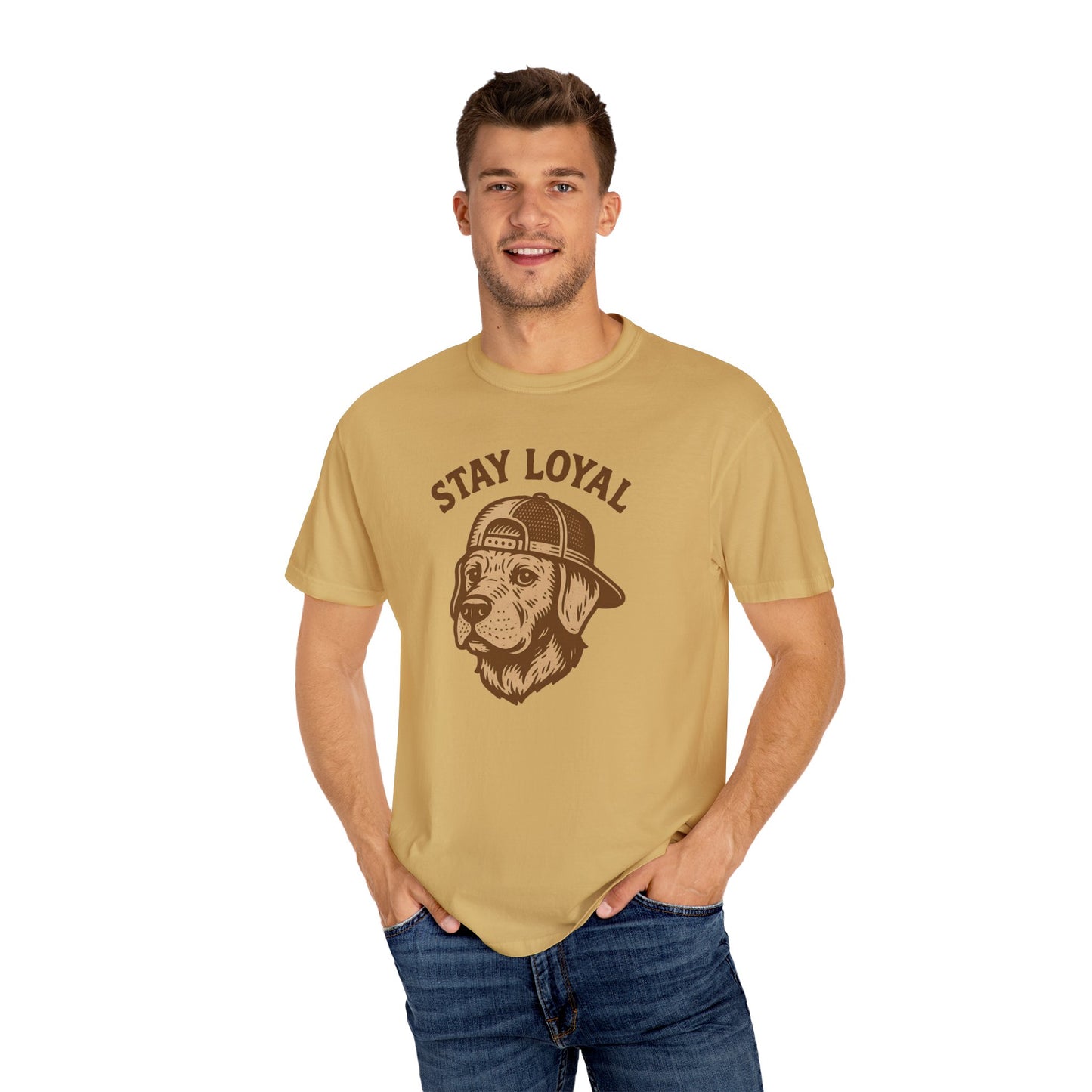 Stay Loyal Dog T-shirt, Unisex Garment-Dyed Tee, Perfect for Dog Lovers, Pet Owners, Casual Wear, Gift for Holidays