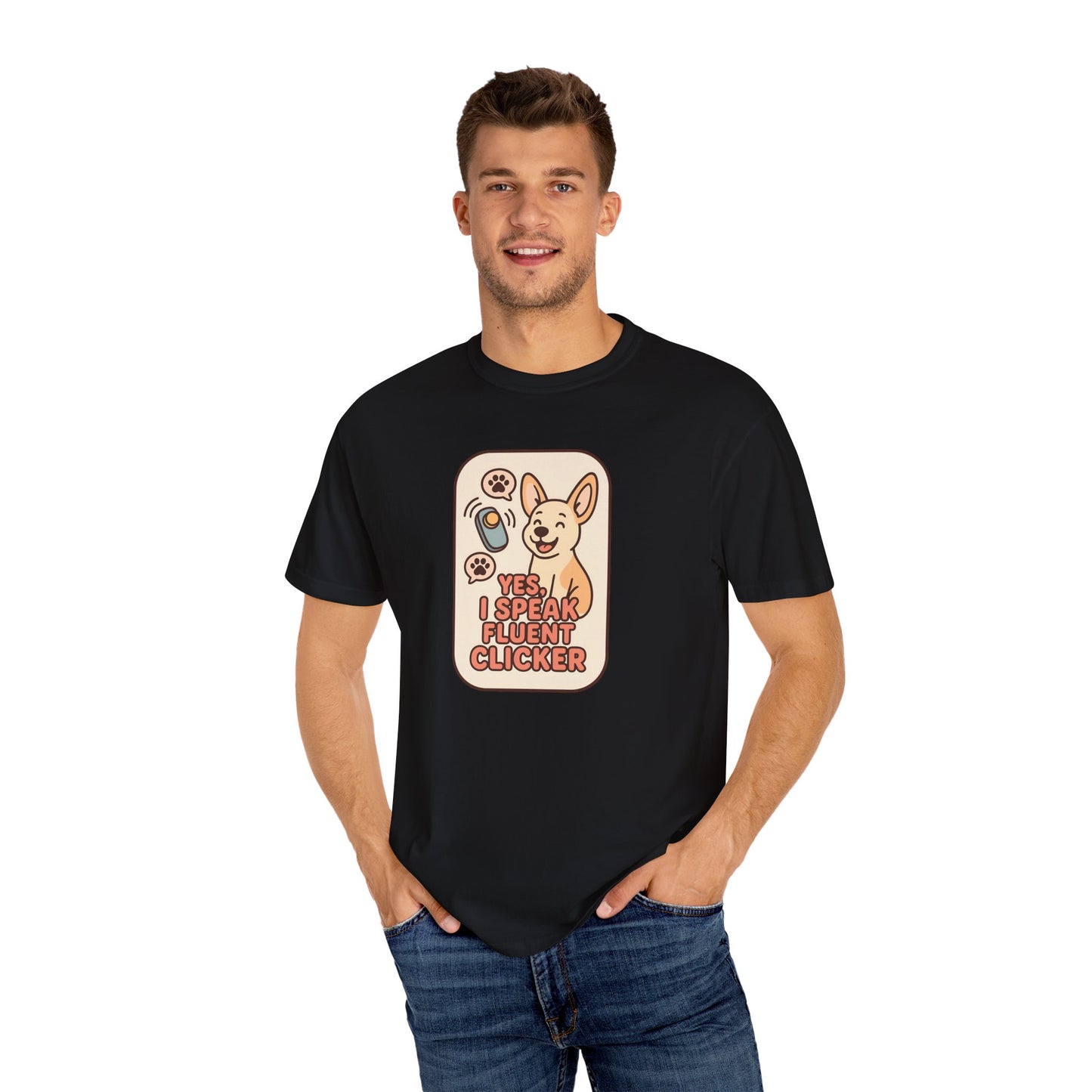 Yes, I Speak Fluent Clicker T-Shirt | Dog Trainer Gift, Animal Lover Apparel, Fun Pet Owner Top, Unique Graphic Tee, Funny Gift